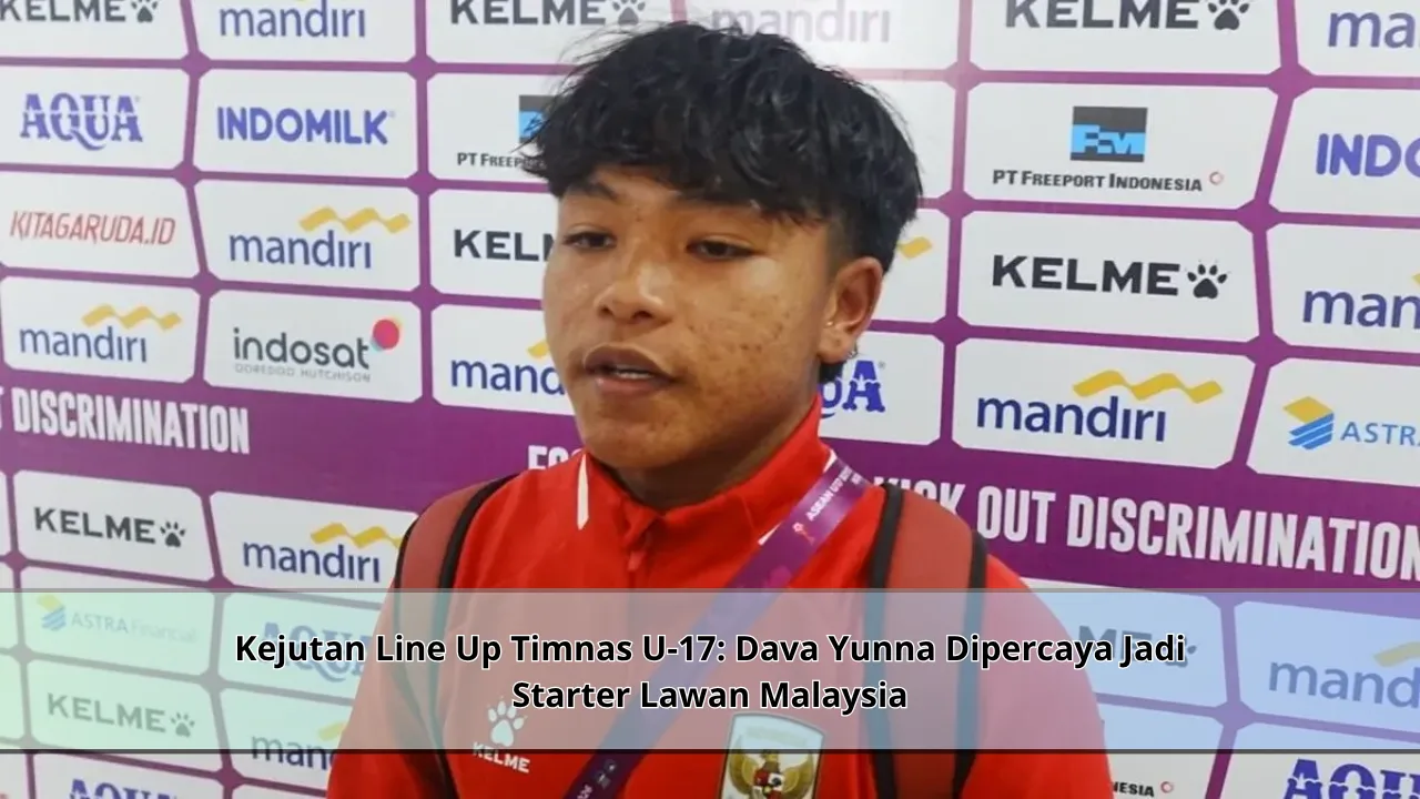 Kejutan Line Up Timnas U-17: Dava Yunna Dipercaya Jadi Starter Lawan Malaysia
