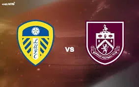 Skor Akhir Leeds United F.C. vs Burnley F.C.: Siapa Unggul di Duel Sengit Ini?