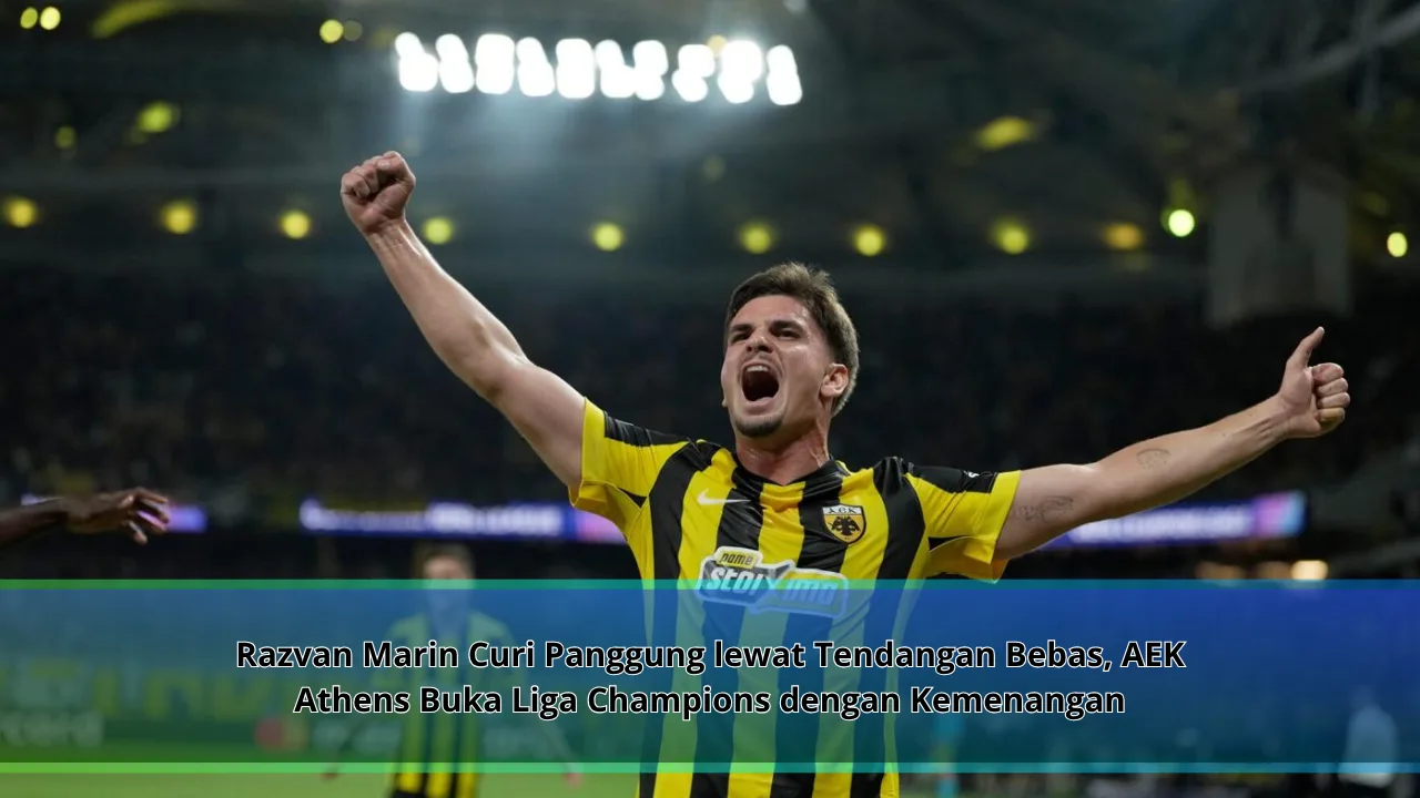 Razvan Marin Curi Panggung lewat Tendangan Bebas, AEK Athens Buka Liga Champions dengan Kemenangan